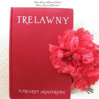 Vintage Red Book biography Trelawny Adventure Swashbucker Pirate Bryon Shelley Friend Margaret Armstrong Decorative Library WhenRosesBloom