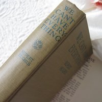 Vintage Green Book 1st Ed. 1917 We Can't Have Everything Rare Edwardian Romantic Decorative Artwork Paper Cover Library Decor WhenRosesBloom