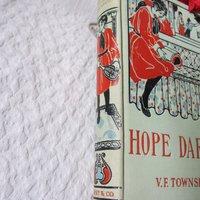 Decorative Book Hope Darrow V F Townsend Rare Vintage Retro Library Decorative Graphic Art Cover Juvenile Child Fiction WhenRosesBloom