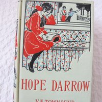 Decorative Book Hope Darrow V F Townsend Rare Vintage Retro Library Decorative Graphic Art Cover Juvenile Child Fiction WhenRosesBloom