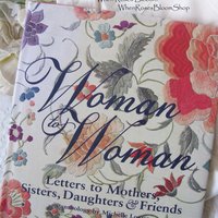 Woman to Woman Michelle Lovric vintage letters When Roses Bloomantique vintage letters