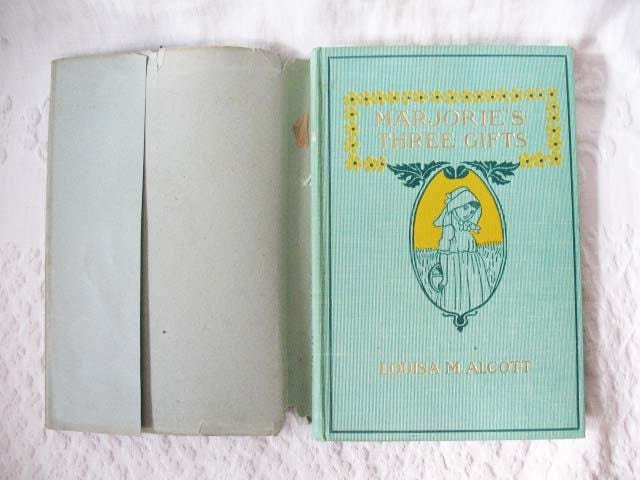 Vintage Antique Book Louisa May Alcott Rare 1st Edition Marjorie's Three Gifts  Library Decor Gift Juvenile Child Literature WhenRosesBloom