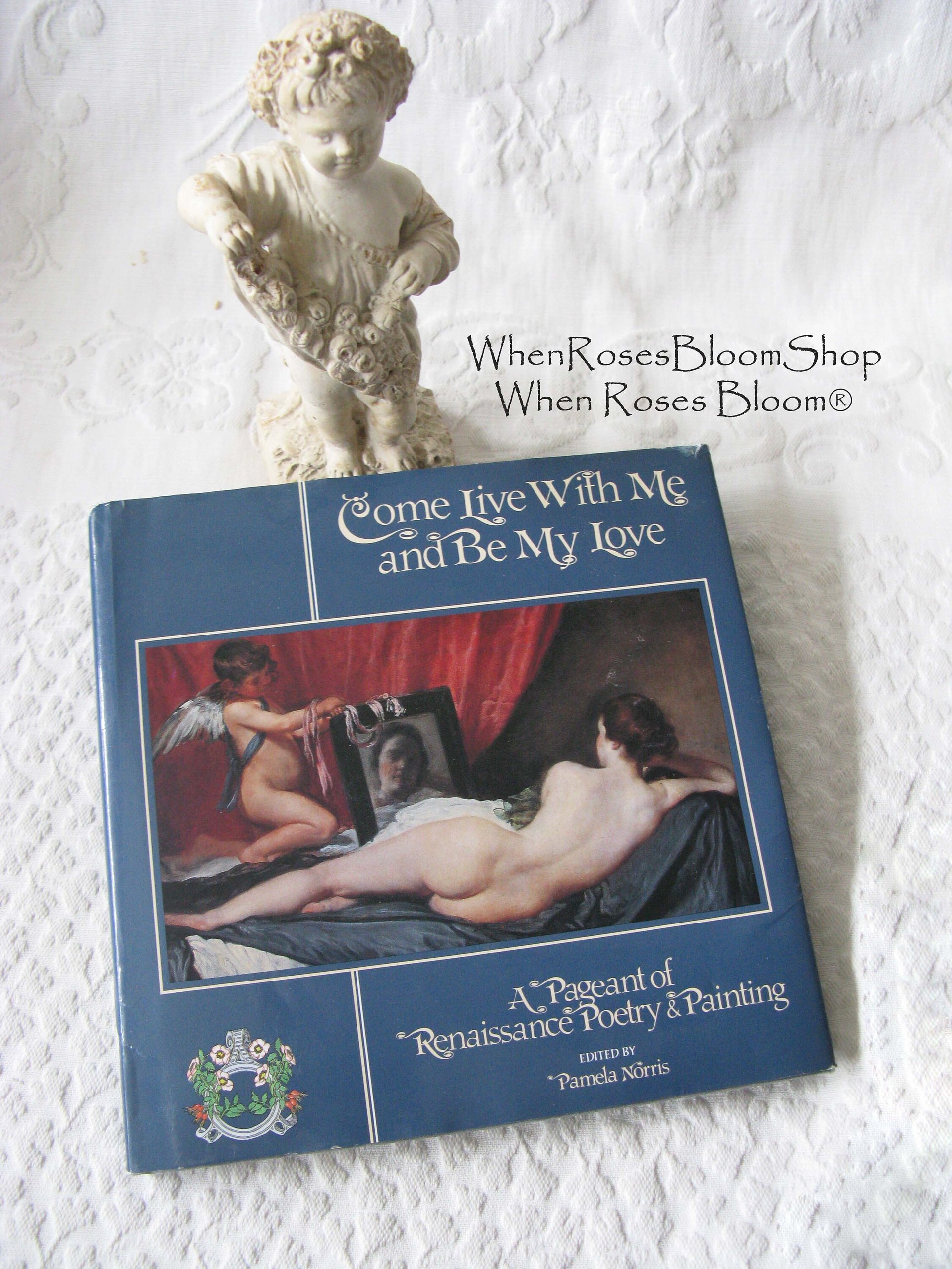 Vintage Book Renaissance Poetry Paintings Romantic Love Come Live with Me and Be My Love 1st Ed  Decorative Library Decor   WhenRosesBloom