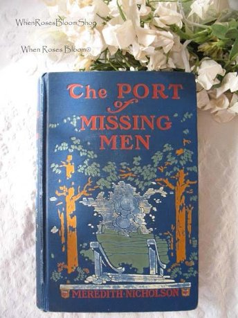 Vintage Blue Book Decorative Artwork 1st Edition The Port of Missing Men 1900s Mystery Spy Romance  Library Decor WhenRosesBloom