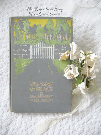 Vintage Book Romance Pretty Decorative Book Classic Book Gift 1st Ed Library Decor Art Nouveau Edwardian The Way of Peace WhenRosesBloom