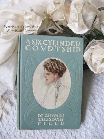 Vintage Green Book  A Six-Cylinder Courtship  1st Ed. Edwardian Romantic Comedy Decorative Cover Artwork Library Decor Gift  WhenRosesBloom