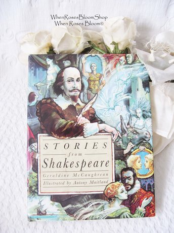William Shakespeare Stories from Shakespeare Vintage Book Classic Gift Book Illustrated Art Book Children Juvenile Book  WhenRosesBloom