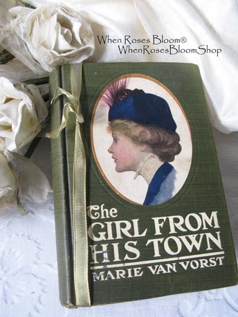 Vintage Green Book The Girl from his Town  Edwardian Romance Decorative Cover Artwork Library Decor Gift  WhenRosesBloom